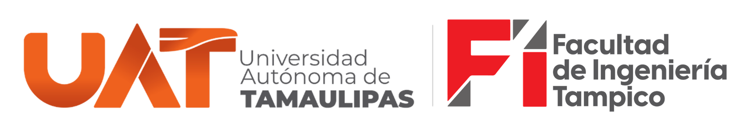 Universidad Autónoma de Tamaulipas · Facultad de Ingeniería Tampico